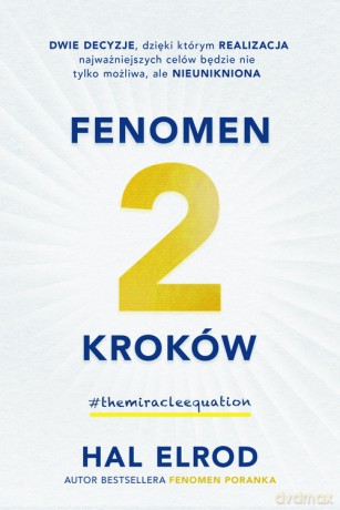 Fenomen 2 kroków - Hal Elrod [KSIĄŻKA]
