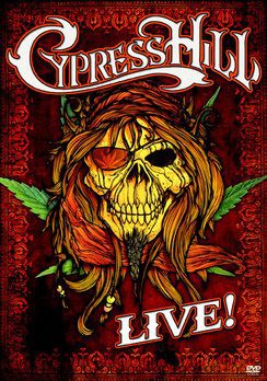 Cypress Hill: Live! [DVD]
