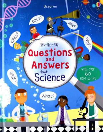 Lift-the-flap questions and answers about science - Katie Daynes [KSIĄŻKA]