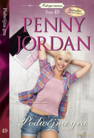 Mistrzyni Romansu (Tom 49) Podwójna gra - Penny Jordan [KSIĄŻKA]