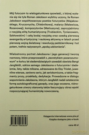 Mój futuryzm. Wspomnienia, listy, szkice, wiersze, proza - Roman Jakobson [KSIĄŻKA]