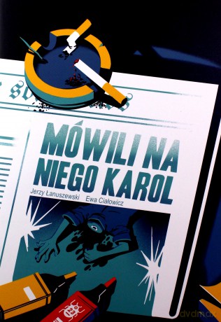 Mówili na niego Karol - Jerzy Łanuszewski [KOMIKS]