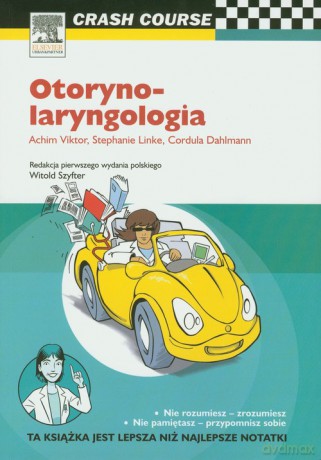 Otorynolaryngologia Crash Course - Achim Viktor [KSIĄŻKA]