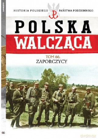 Polska Walcząca (Tom 66) - Artur Piekarz [KSIĄŻKA]