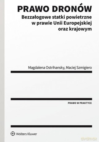 Prawo dronów - Magdalena Ostrihansky [KSIĄŻKA]