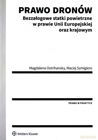 Prawo dronów - Magdalena Ostrihansky [KSIĄŻKA]