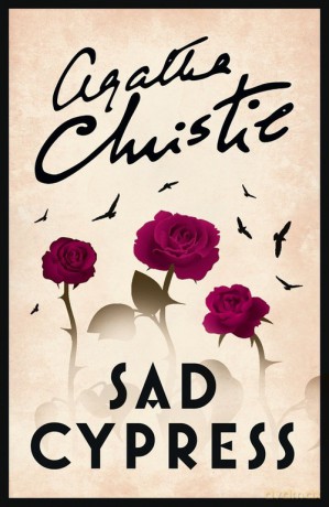 Sad Cypress - Agatha Christie [KSIĄŻKA]