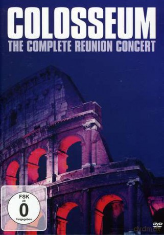 Colosseum: The Complete  Reunion Concert [DVD]