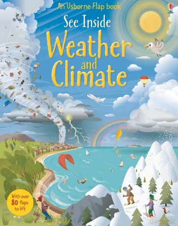 See inside weather and climate - Katie Daynes [KSIĄŻKA]
