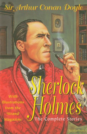 Sherlock Holmes Complete Stories - Artur Conan Doyle [KSIĄŻKA]