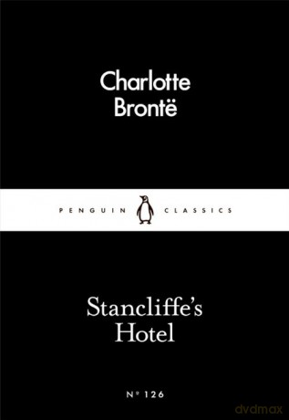 Stancliffe's Hotel - Charlotte Bronte [KSIĄŻKA]