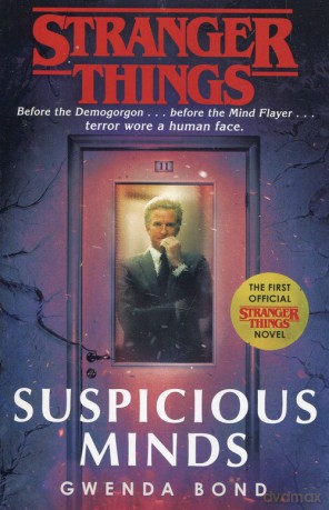 Stranger Things Suspicious Minds - Gwenda Bond [KSIĄŻKA]