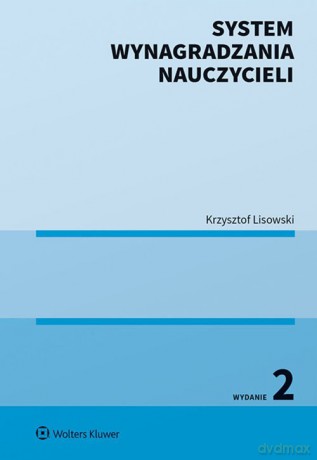 System wynagradzania nauczycieli - Krzysztof Lisowski [KSIĄŻKA]