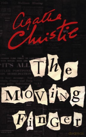 The moving finger - Agatha Christie [KSIĄŻKA]