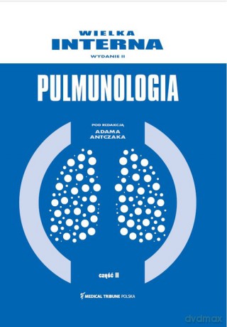 Wielka Interna Pulmonologia cz 2 - Adam Antczak Prof. [KSIĄŻKA]