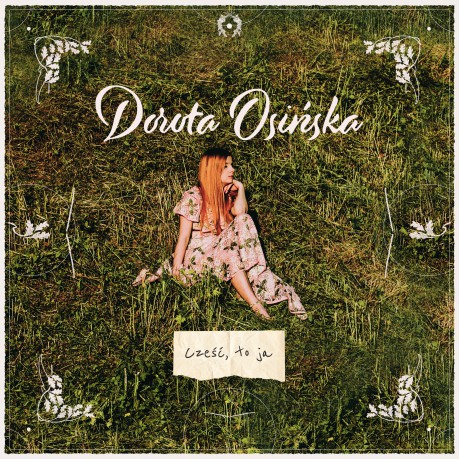 Dorota Osińska: Cześć, to ja [CD]