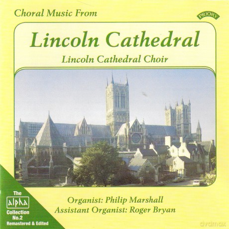 Lincoln Cathedral Choir: Alpha Collection Vol 2: Choral Music From Lincoln Cathedral [CD]