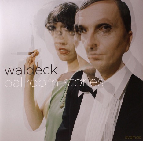 Waldeck: Ballroom Stories [2xWinyl]