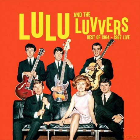 Lulu And The Luvvers: Best Of 1964-1967 Live [Winyl]