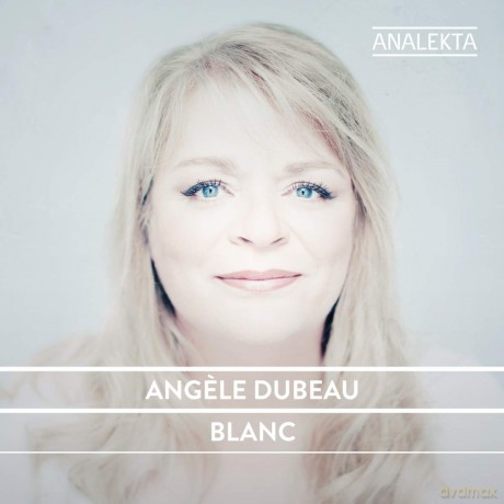 Angele Dubeau: Blanc [CD]
