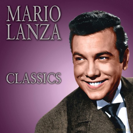 Mario Lanza: Classics [CD]
