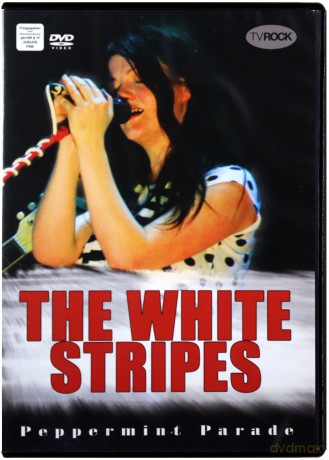 The White Stripes: Peppermint Parade [DVD]