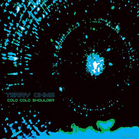 Terry Ohms: Cold Cold Shoulder [CD]