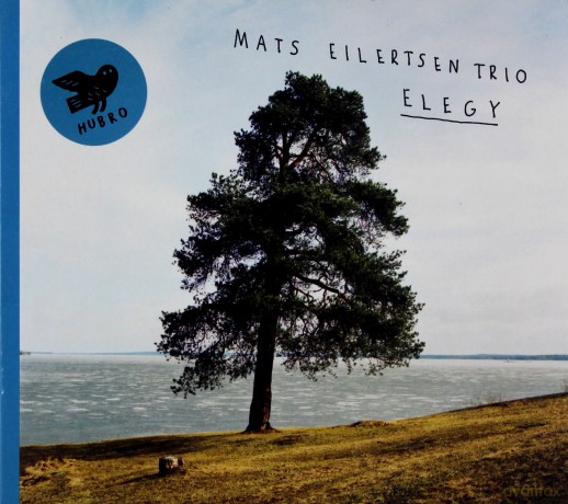 Mats Eilertsen Trio: Elegy [CD]
