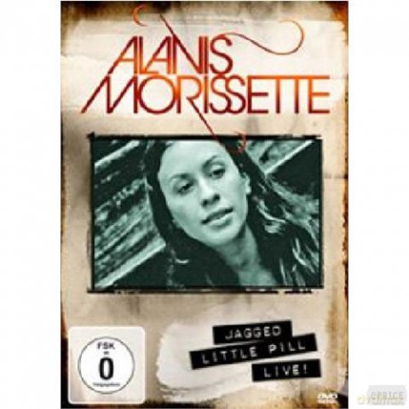 Alanis Morissette: Jagged Little Pill Live! [DVD]