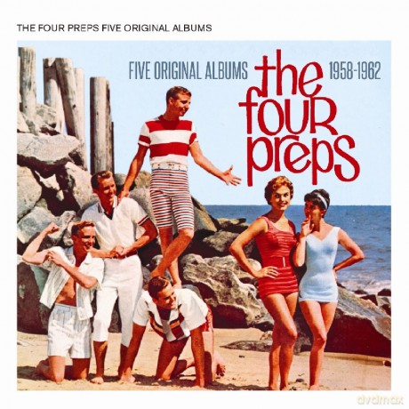 Four Preps: Five Original Albums 1958-1962 [2CD]