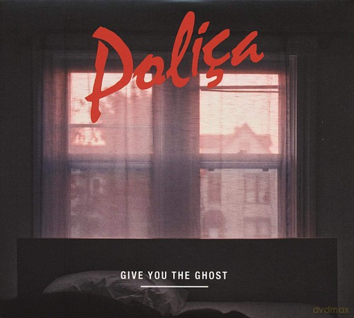 Polica: Give You The Ghost [Winyl]