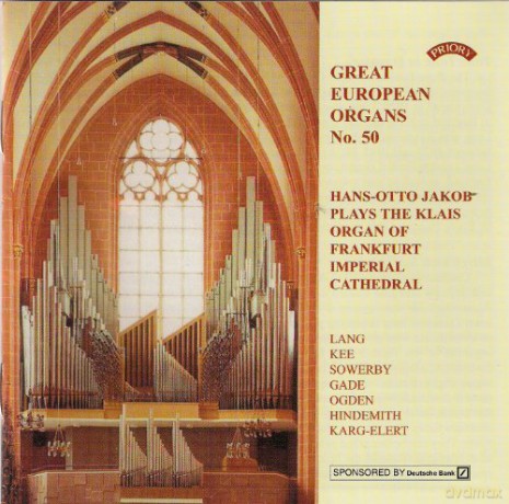 Hans - Otto Jacob: Great European Organs No.50: Frankfurt Imperial Cathedral [CD]