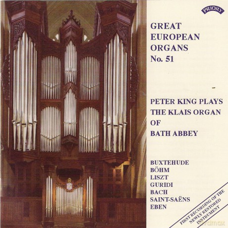 Peter King: Great European Organs No.51: Bath Abbey [CD]