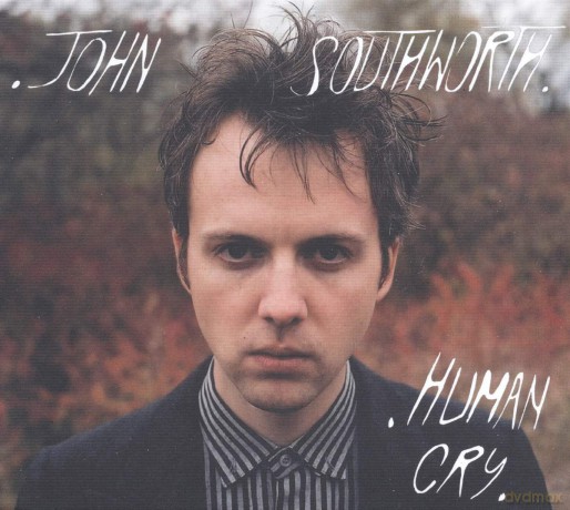 John Southworth: Human Cry [Winyl]