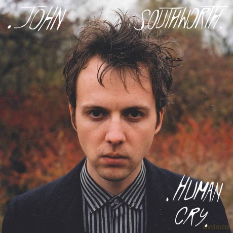 John Southworth: Human Cry [CD]
