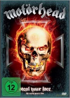 Motorhead: Steel Your Face (The Early Years Live) [DVD]