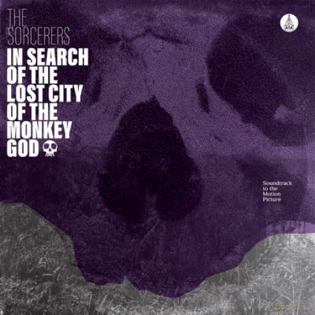 Sorcerers: In Search Of The Lost City Of The Monkey God [CD]