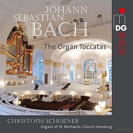 Christoph Schoener: J. S. Bach: Organ Toccatas On All Four Organs Of St. Michael [CD]