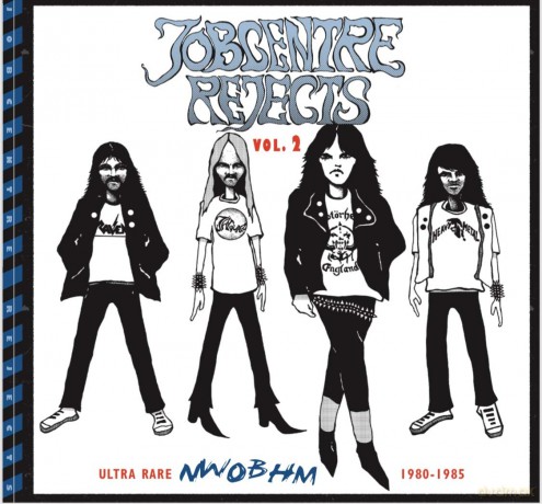 Jobcentre Rejects Vol.2 Ultra Rare Nwobhm 80-85 [Winyl]