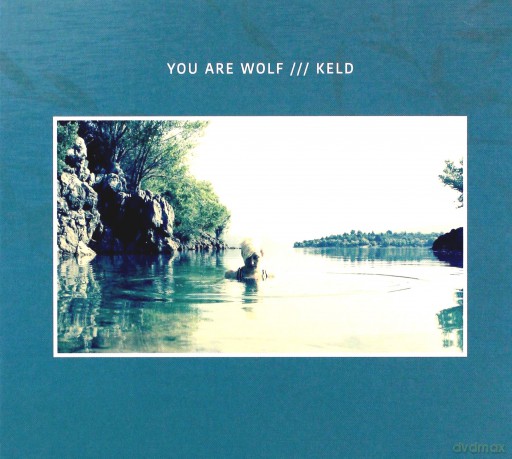 You Are Wolf: Keld [CD]