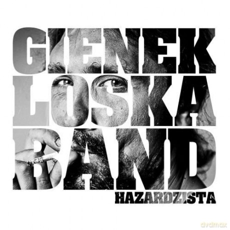 Gienek Loska Band: Hazardzista [CD]