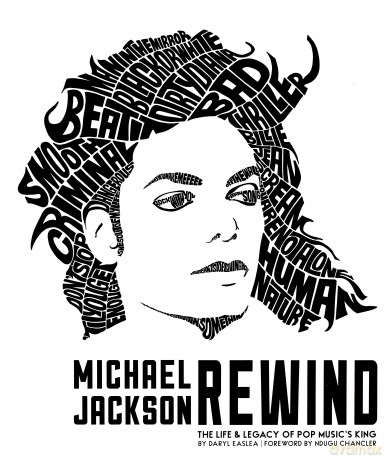 Michael Jackson: Michael Jackson: Rewind: The Life And Legacy Of Pop Musics King [KSIĄŻKA]