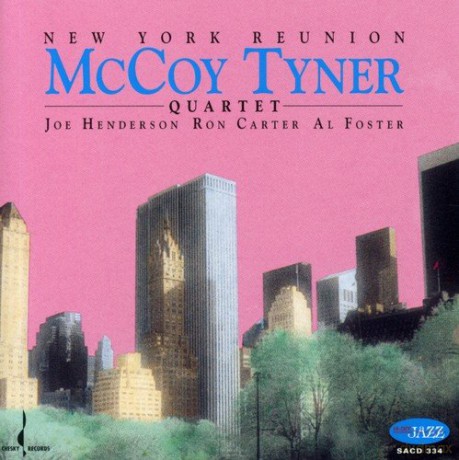 Mccoy Tyner: New York Reunion [CD]