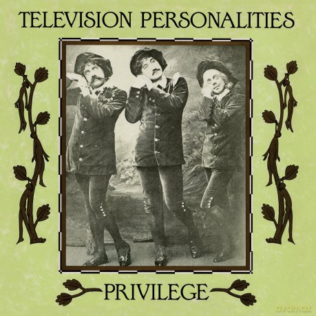 Television Personalities: Privilege [CD]