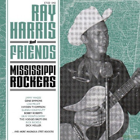 Ray Harris And Friends - Mississippi Rockers [CD]
