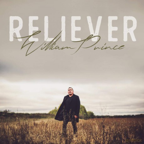 William Prince: Reliever [CD]