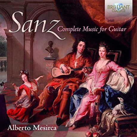 Alberto Mesirca: Sanz: Complete Music For Guitar [2CD]