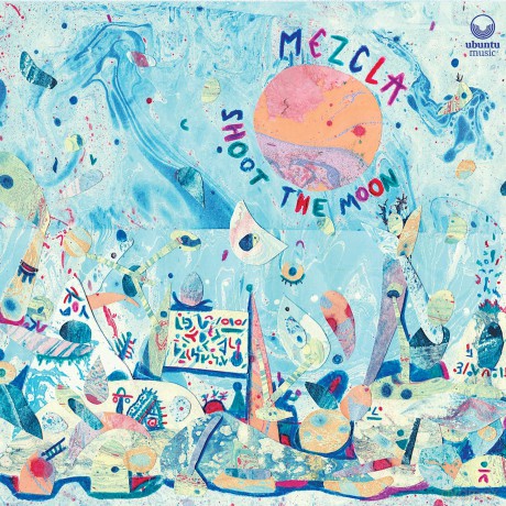 Mezcla: Shoot The Moon [CD]