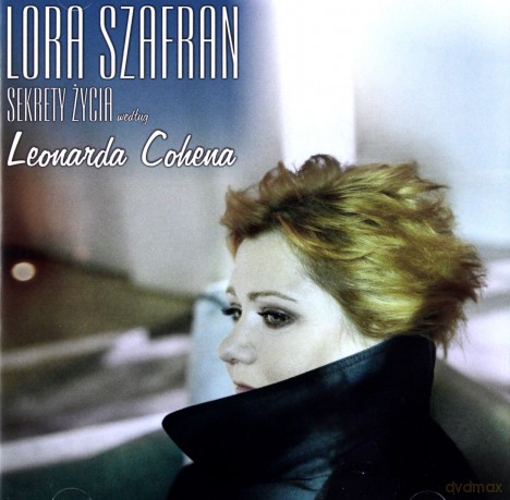 Lora Szafran: Sekrety Zycia Wedlug Leonarda Cohena  [CD]