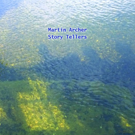 Martin Archer: Story Tellers [CD]